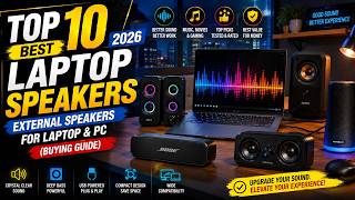 Top 10 Best Laptop Speakers 2026 – External Speakers for Laptop & PC Buying Guide