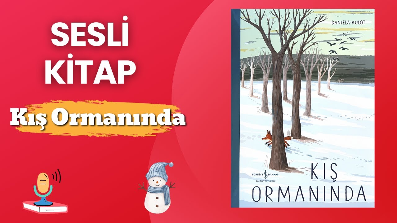 ÇOCUK MASAL KİTABI - KIŞ ORMANINDA