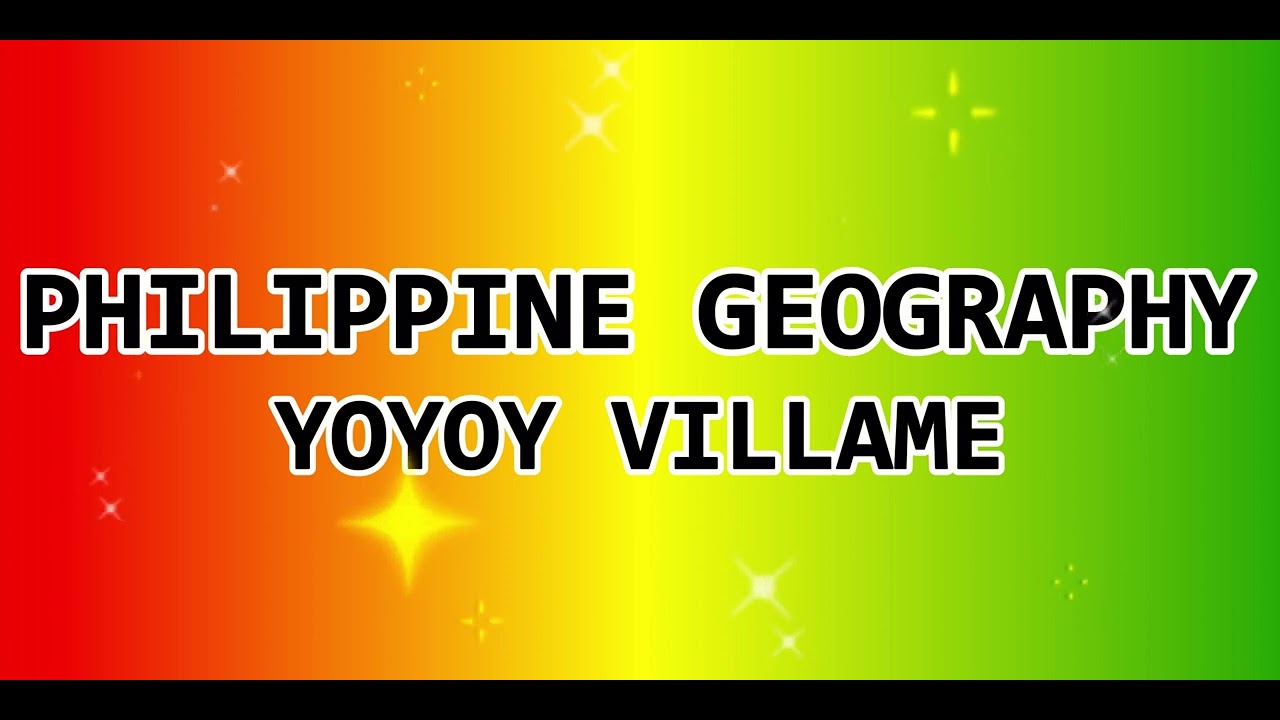 PHILIPPINES GEOGRAPHY [ YOYOY VILLAME ] REGGAE COVER ❤️💚💛🇵🇭