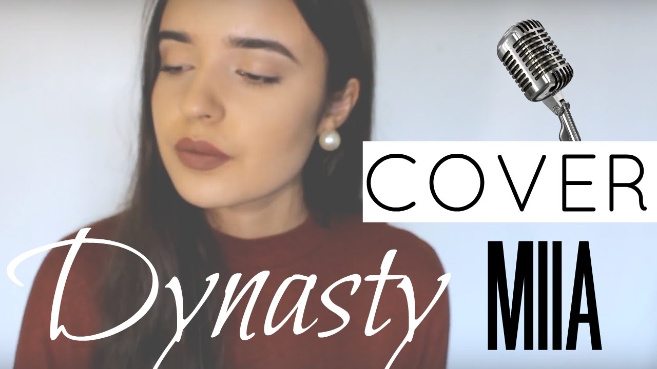 Dynasty - MIIA | Cover by Leticia S.