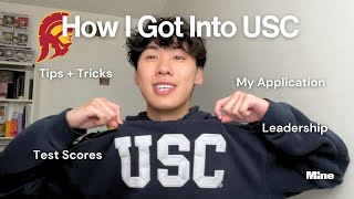 How I Got Into Usc Tips College Acceptance Strategy