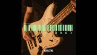 Cucak Rowo (Didi Kempot) - Basscover