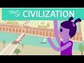 Foundations of Civilization: Key Traits and Influences Through History