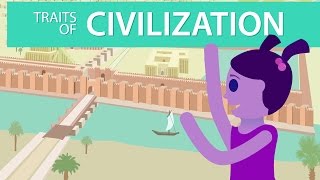 Traits of Civilization