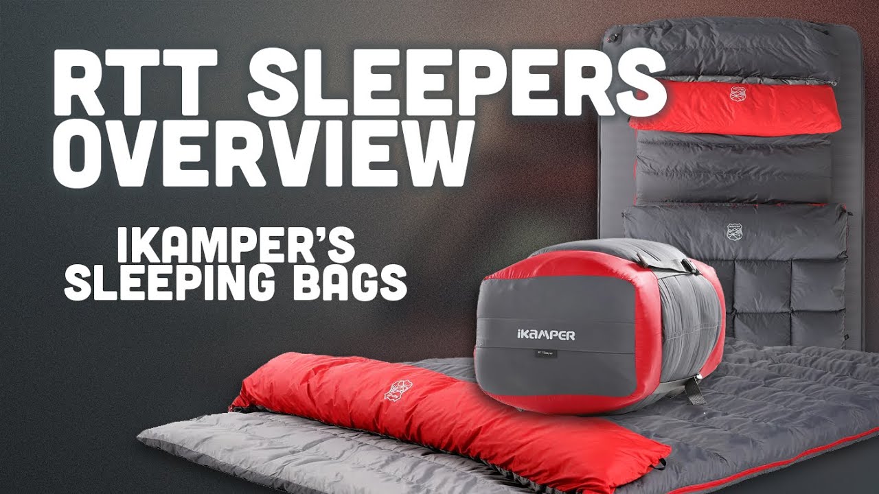 iKamper RTT Sleeper Overview Sleeping Bags for Every Season YouTube