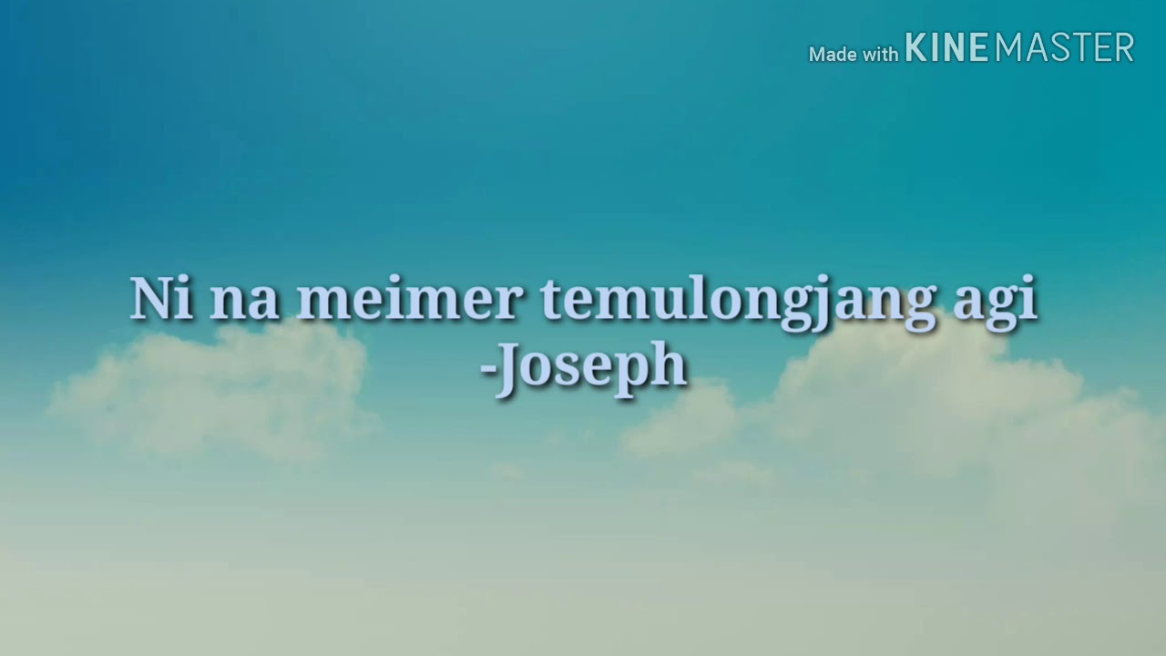 Ao Song   Ni na meimer temulongjang agi  Tiameren Lyrics Video