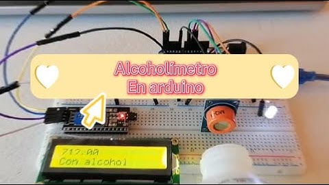 Alcoholímetro en Arduino - Meliprojects