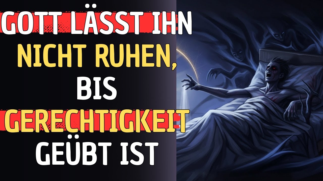 Der Endlose Albtraum des Narzissten: Gott lässt ihn nicht ruhen, bis Gerechtigkeit geübt ist