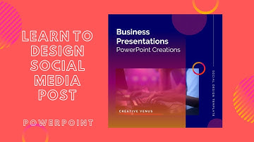 How To Design Social Media Posts, Facebook, Instagram, Pinterest Posts in Microsoft PowerPoint PPT