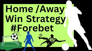 Forebet Home And Away Win Matches Predictions Strategy Step By Step screenshot 3