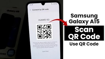 How to Scan QR Code In Samsung Galaxy A15 | Use QR Code