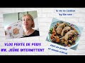 Vlog samedi  perte de poids 1re recette hello fresh  ww et jene intermittent