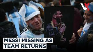 Argentina Return Home To Hero's Welcome Despite World Cup Final Loss To Spain | VERTEX