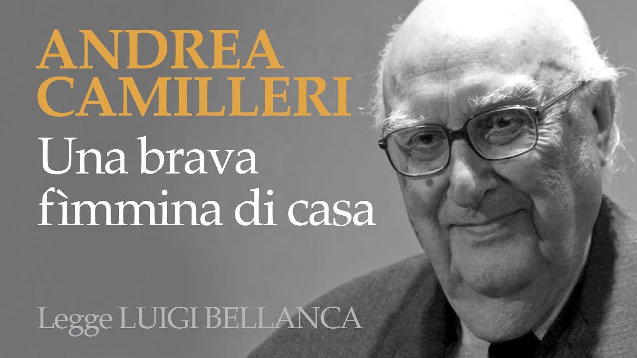 CAMILLERI - UNA BRAVA FIMMINA DI CASA - RACCONTO (STRANO)