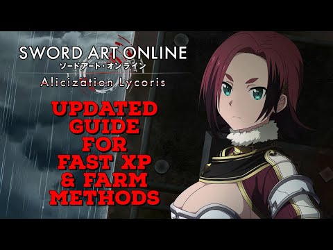 [SAOAL] Updated Guide For Fast XP u0026 Farm Methods