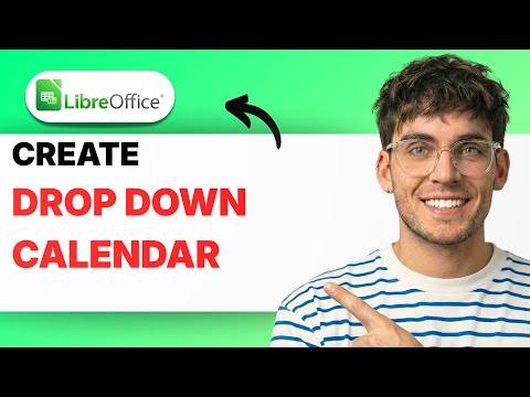 How to Create a Drop Down Calendar in LibreOffice Calc [2026 Full Guide]