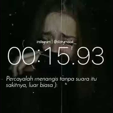Status wa 30 detik | menangis