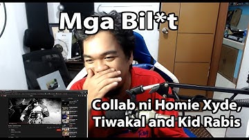 Homie Xyde & Tiwakal - Mga Bil*t (Review and Comment) by Flict-G