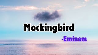 Eminem - Mockingbird(Lyrical VIDEO) Resimi