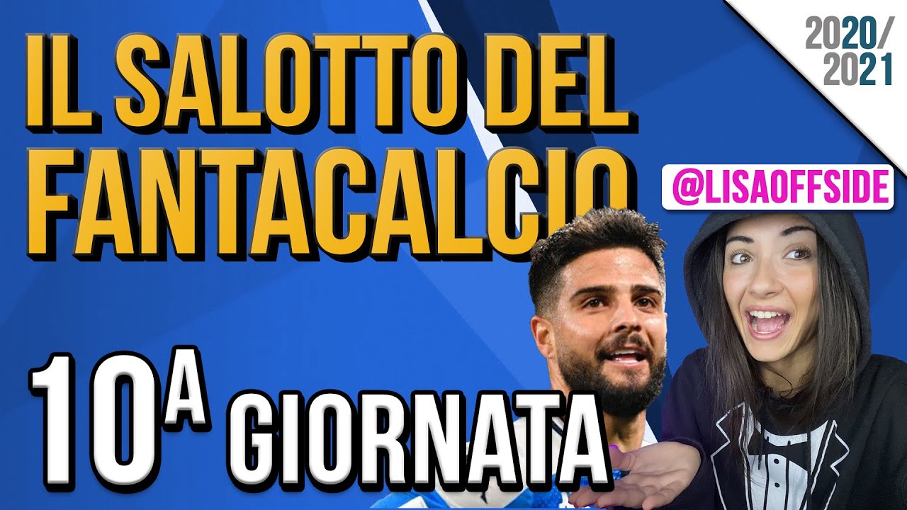 Lisa Offside CONSIGLI FANTACALCIO 10ª GIORNATA con LISA OFFSIDE - # ...