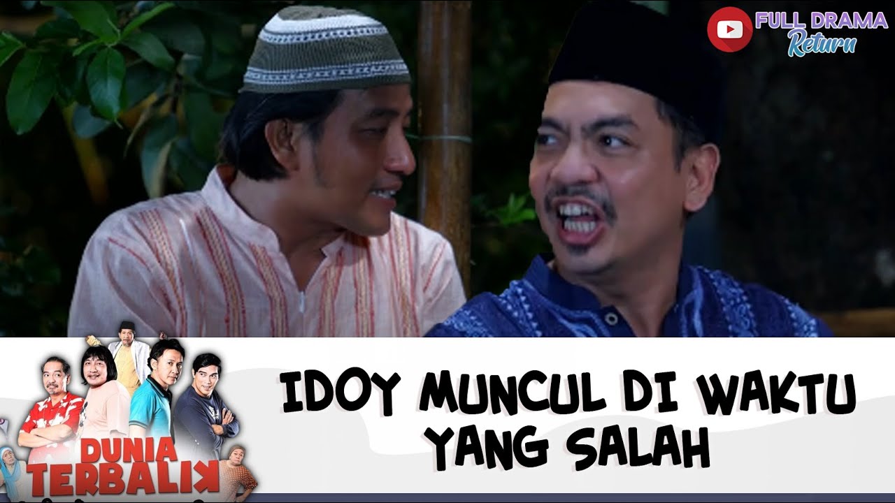 GAWAT! IDOY MUNCUL DI WAKTU YANG SALAH | DUNIA TERBALIK | EPS 390-391 (2/11)