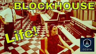 Blockhouse Life