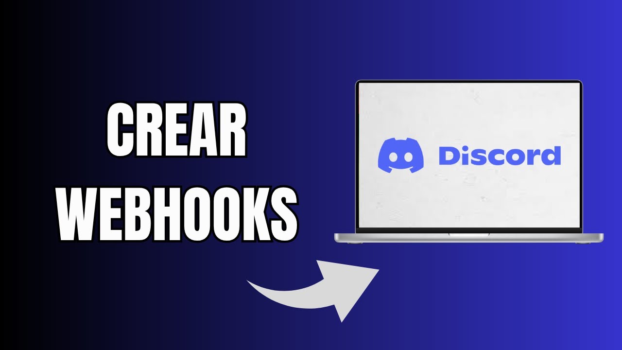 Cómo Crear Webhooks En Discord - YouTube