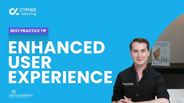 Derma Aesthetics, CYPHER LMS tips, Enhanced user experience