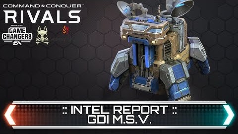 GDI MSV - Intel Report | Command & Conquer Rivals