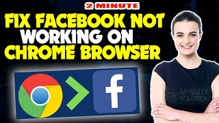 how to fix facebook not working on chrome browser 2024