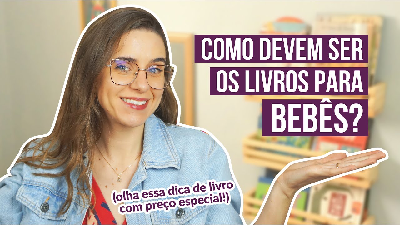O tipo de livro ideal para bebês!