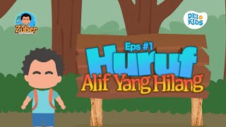 Zuber siPetualang Eps #1 Huruf أ ( Alif ) Yang Hilang | Animasi Deikids TV
