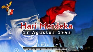 Download Mp3 Hari Merdeka Special HUT 76 Indonesia remix by MboQis X treme