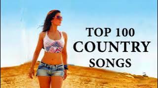 100 Lagu Country Teratas tahun 2018 - Daftar Putar Musik Country BARU 2018 - Country Terbaik 2018