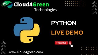 Python Demo | BASIC | CLOUD4GREEN TECHNOLOGY | We are EXPERT in all IT training