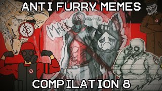 Anti furry memes compilation 8