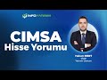 CIMSA Hisse Yorumu I Hakan Mert 22 Ağustos 2025 | İnfo Yatırım