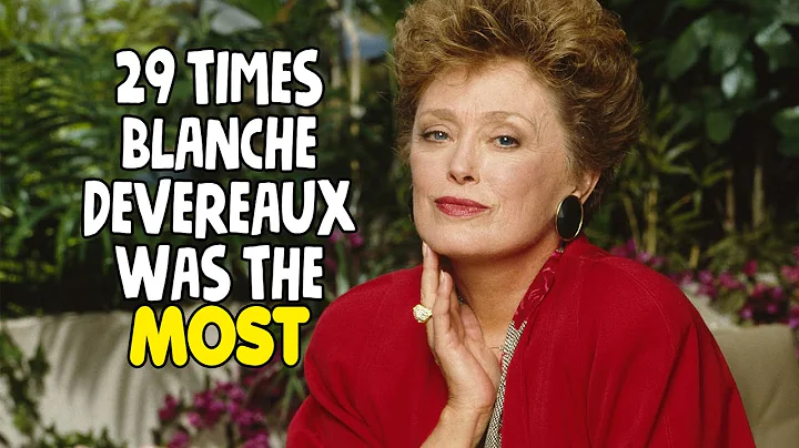 29 Times Blanche Devereaux Was The Most
