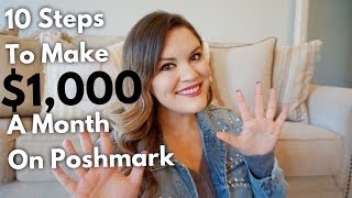 How To Make $1,000 a Month on Poshmark in 10 Easy Steps! | The Deal Queen