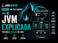 Aula 07 — JVM explicada