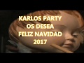 VILLANCICO EL PEQUEÑO TAMBORILERO COVER KARLOS PARTY 2017