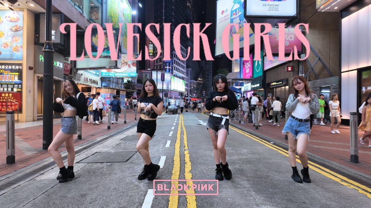 [K-POP IN PUBLIC] BLACKPINK (블랙핑크) - ‘Lovesick Girls’ Dance Cover  | DAYDREAM HK