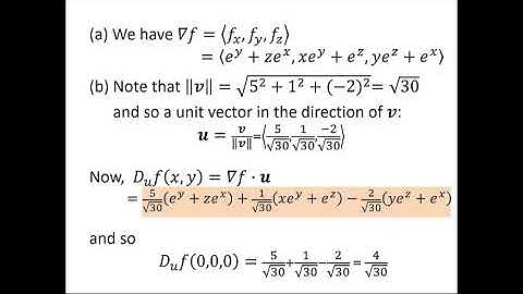 The Gradient Vector and Maximizing the Directional Derivative