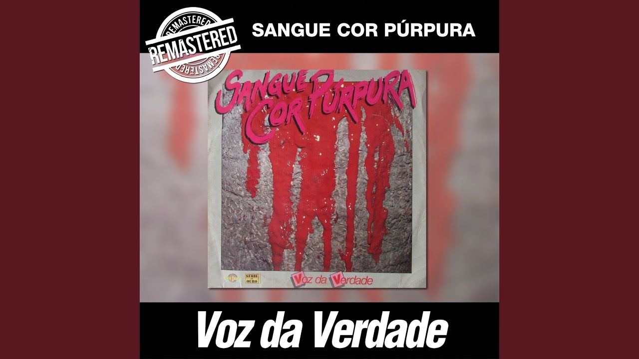 Sangue Cor Púrpura (Remastered)