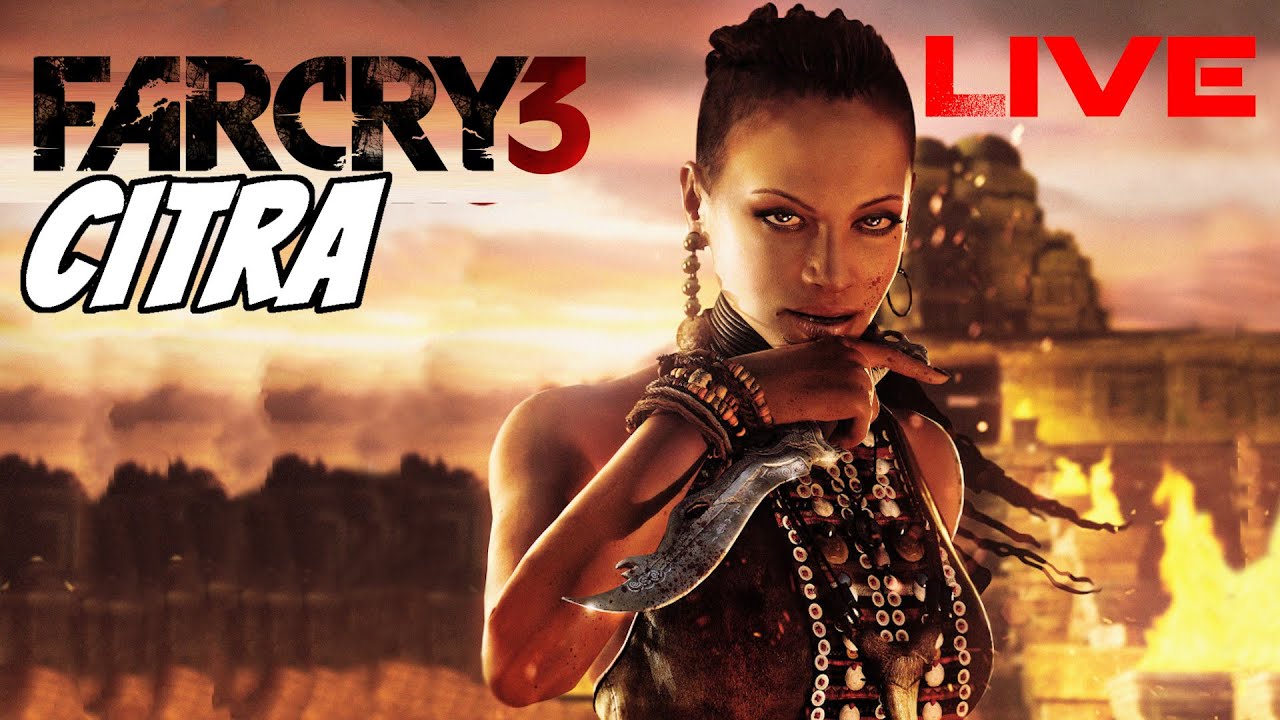 far cry 3 joining citra