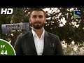 Crime Patrol Dial 100 - क्राइम पेट्रोल-Ranveer Singh in Bajirao Mastani -Episode 44-14th Dec 2015