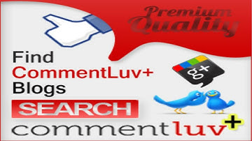 How to Find CommentLuv Premium Enabled Blogs for Commenting