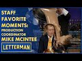 Staff Favorite Moments: Production Coordinator Mike McIntee | Letterman