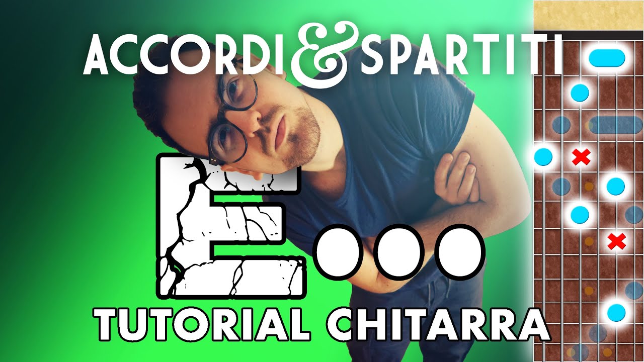 E... Tutorial Chitarra - Vasco Rossi