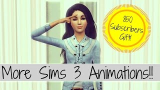 Sims 3: 850 Subscribers Custom Animations!